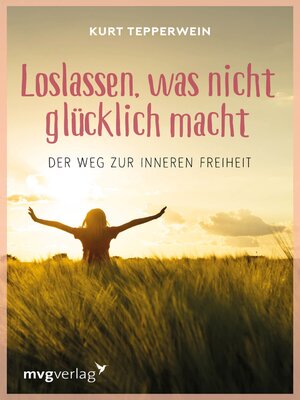 cover image of Loslassen, was nicht glücklich macht